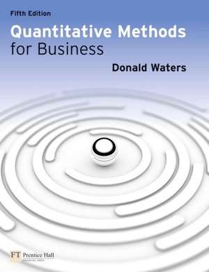 Quantitative Methods for Business de Donald Waters