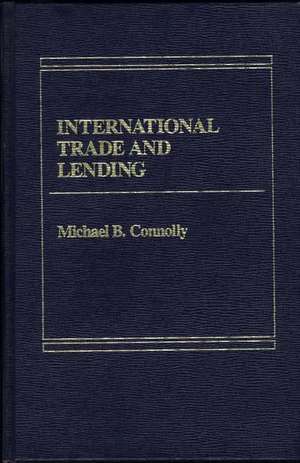 International Trade and Lending de Professor Michael Connolly