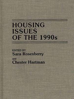 Housing Issues of the 1990s de Institute for Policy Studies