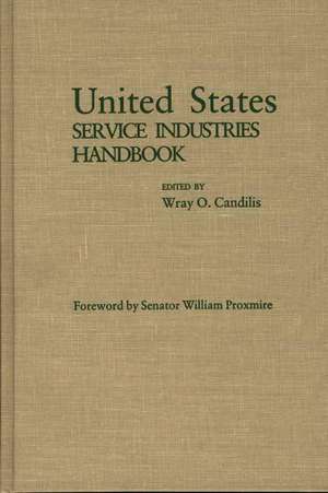 United States Service Industries Handbook de W. Candilis