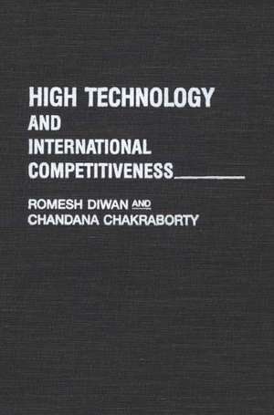 High Technology and International Competitiveness de Romesh Diwan