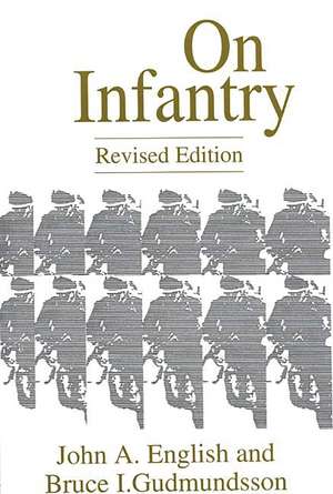 On Infantry de John A. English