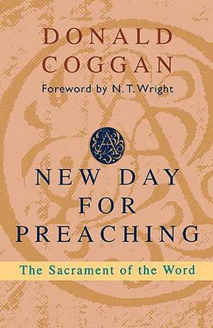 New Day For Preaching de Spck