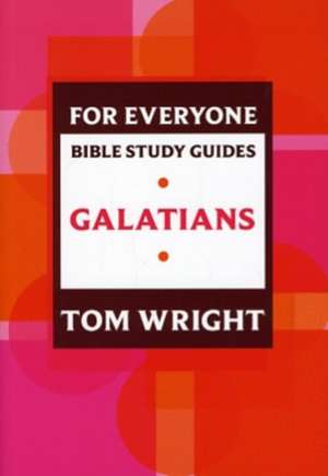 For Everyone Bible Study Guide de Tom Wright