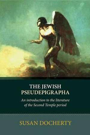 Docherty, S: Jewish Pseudepigrapha de Susan Docherty