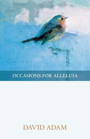 Occasions for Alleluia de David Adam