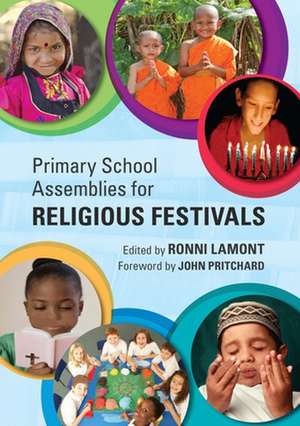 Primary School Assemblies for Religious Festivals de Ronni Lamont