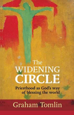 The Widening Circle de Graham Tomlin