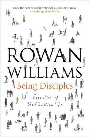 Williams, R: Being Disciples