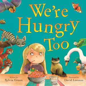 We`re Hungry Too de David Lorenzo