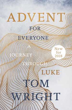 Advent for Everyone (2018) de Tom Wright