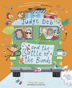 Judge Deb and the Battle of the Bands de Paul Kerensa