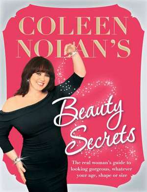 Coleen Nolan's Beauty Secrets de Coleen Nolan