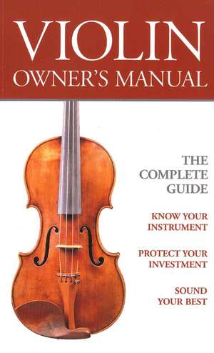 Violin Owners Manual de "Strings" Magazine