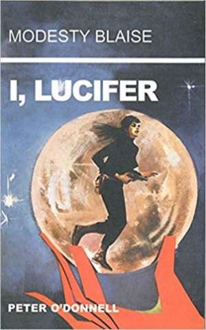 I, Lucifer de Peter O'Donnell