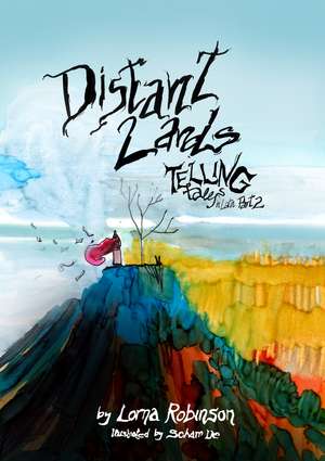 Distant Lands: Telling Tales in Latin 2 de Lorna Robinson