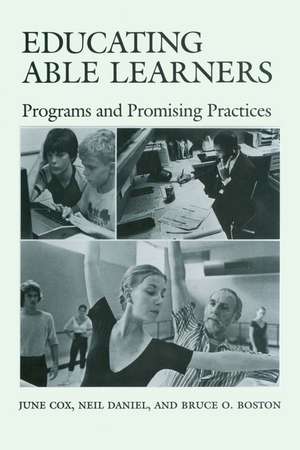 Educating Able Learners: Programs and Promising Practices de June Cox