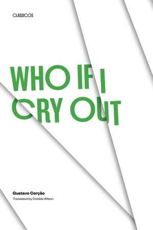 Who if I Cry Out de Gustavo Corção