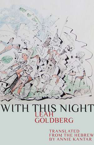 With This Night de Leah Goldberg