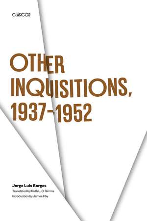 Other Inquisitions, 1937-1952 de Jorge Luis Borges