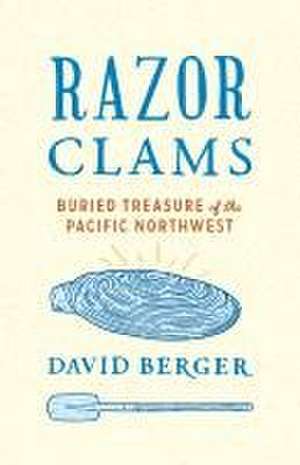 Razor Clams de David Berger