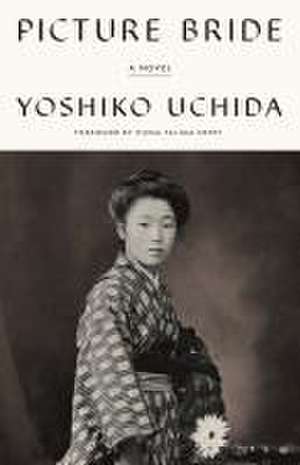 Picture Bride – A Novel de Yoshiko Uchida