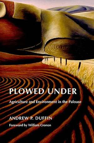 Plowed Under de Andrew P Duffin