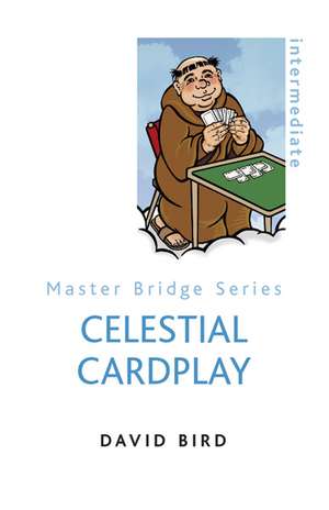 Celestial Cardplay de David Bird