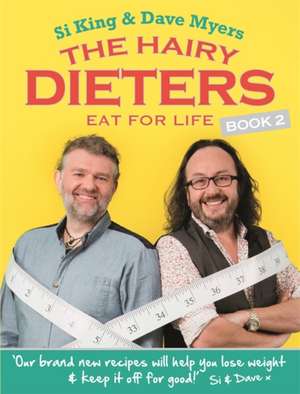 The Hairy Dieters Eat for Life de Hairy Bikers