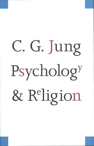 Psychology and Religion de Carl Gustav Jung