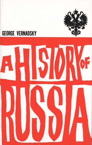 A History of Russia: New, Revised Edition de George Vernadsky