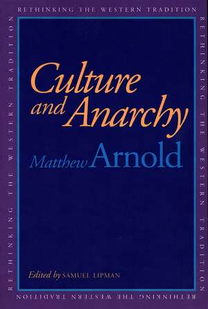 Culture and Anarchy de Matthew Arnold