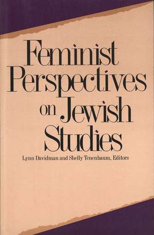 Feminist Perspectives on Jewish Studies de Lynn Davidman