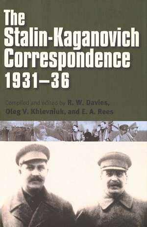 The Stalin-Kaganovich Correspondence, 1931–36 de R. W. Davies