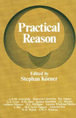 Practical Reason de Stephan Körner