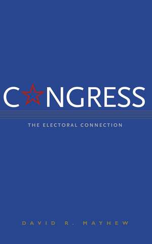 Congress: The Electoral Connection de David R. Mayhew