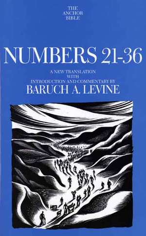 Numbers 21-36 de Baruch A. Levine