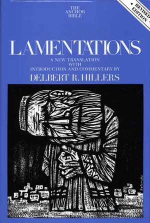 Lamentations de Delbert R. Hillers