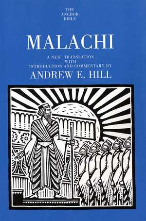 Malachi de Andrew E. Hill