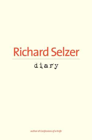 Diary de Richard Selzer