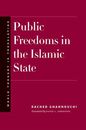 Public Freedoms in the Islamic State de Rached Ghannouchi