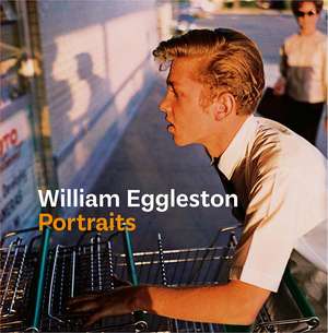 William Eggleston Portraits de Phillip Prodger