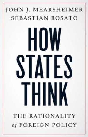 How States Think de John J Mearsheimer