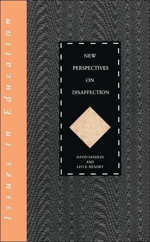 New Perspectives on Disaffection de Leo Hendry