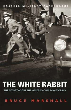 The White Rabbit de Bruce Marshall