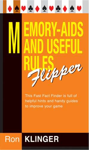 Memory-Aids and Useful Rules Flipper de Ron Klinger