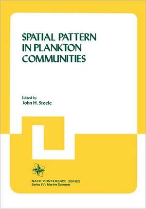 Spatial Pattern in Plankton Communities de John H. Steele