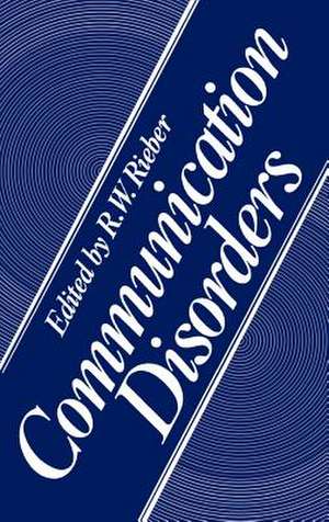 Communication Disorders de R. W. Rieber