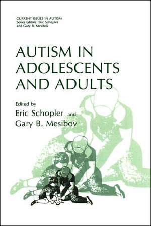 Autism in Adolescents and Adults de Eric Schopler