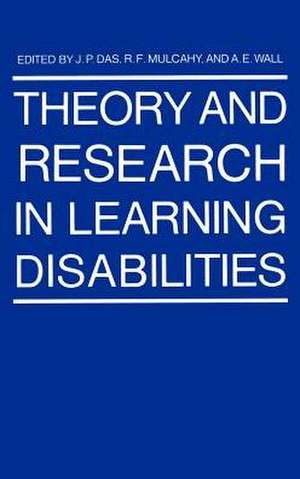 Theory and Research in Learning Disabilities de J. P. Das